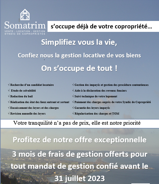 On s’occupe déjà de votre copropriété… pourquoi pas de votre bien en location !